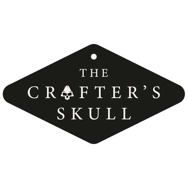 The Crafter's Skull Podcast Artwork Image