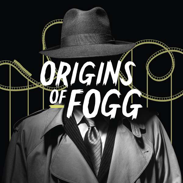 Simon Fogg: The Origins of Fogg Podcast Artwork Image
