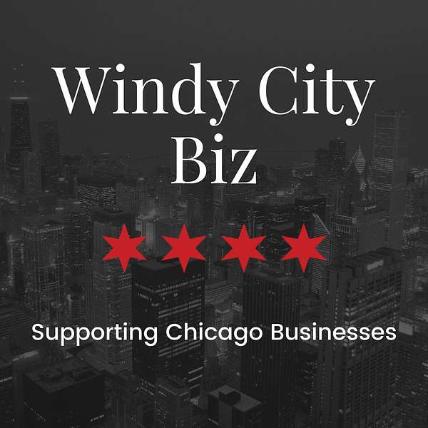 Windy City Biz Podcast Podcast Artwork Image