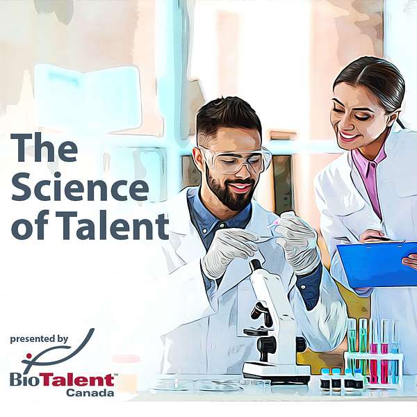 The Science of Talent by BioTalent Canada Podcast Artwork Image