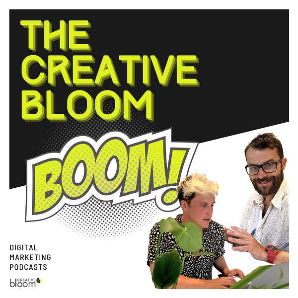 The Creative Bloom Boom Digital Marketing Podcasts Podcast Artwork Image
