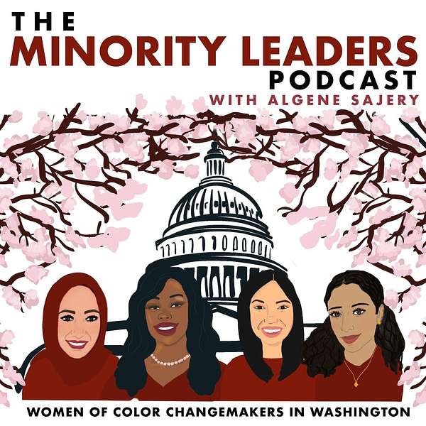 The Minority Leaders with Algene Sajery Podcast Artwork Image