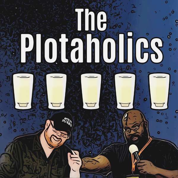 The Plotaholics Podcast: Movie Reviews Podcast Artwork Image