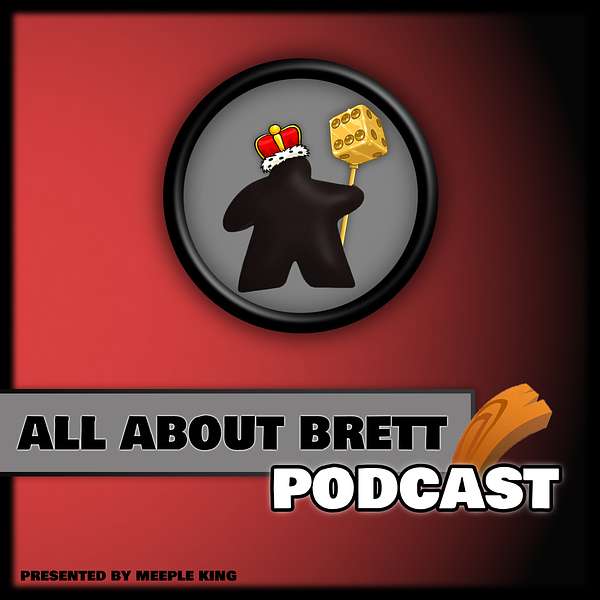 All About Brett - Der Brettspiel Podcast - Meeple King Podcast Artwork Image