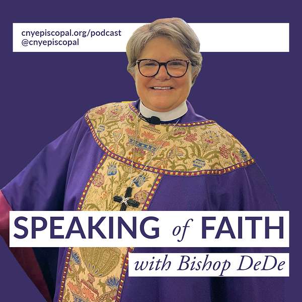 Speaking of Faith with Bishop DeDe Podcast Artwork Image