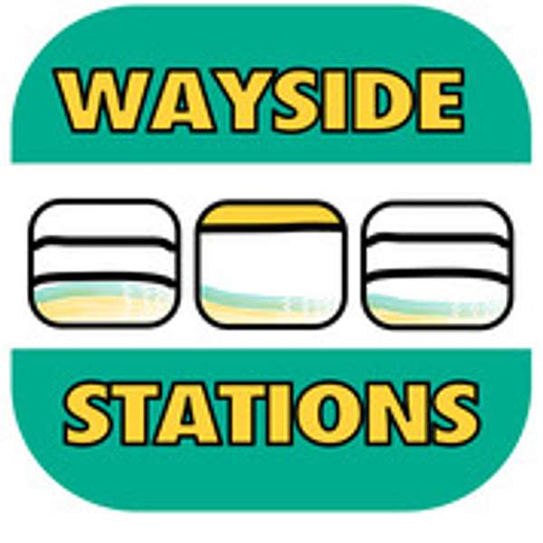 Wayside Stations Podcast Artwork Image