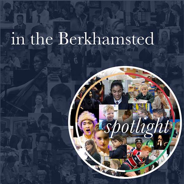 In the Berkhamsted spotlight Podcast Artwork Image