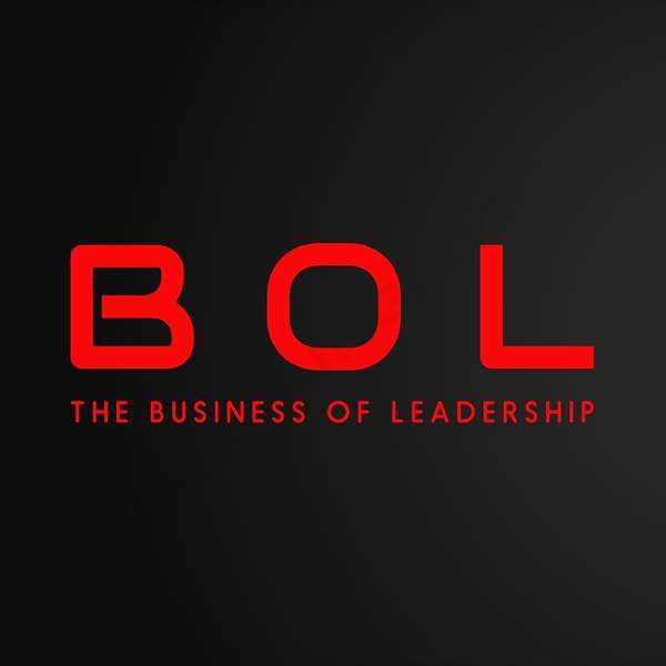 The Business of Leadership Podcast Artwork Image
