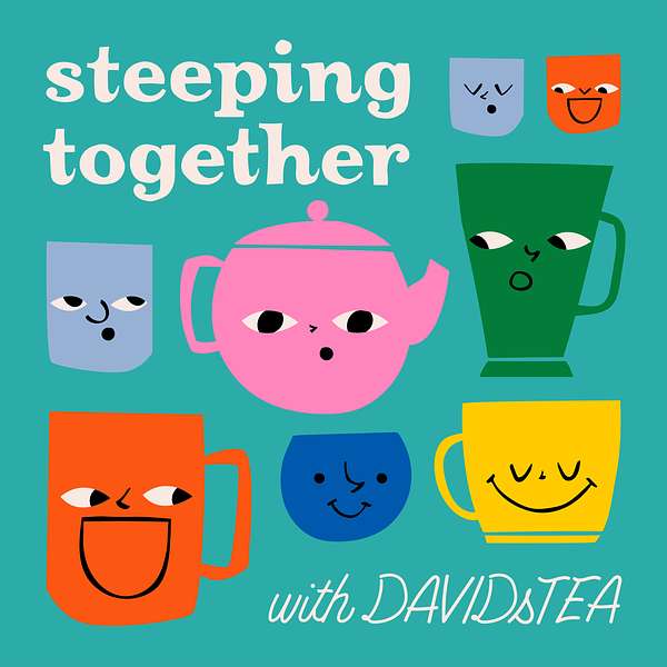 Steeping Together Podcast Artwork Image