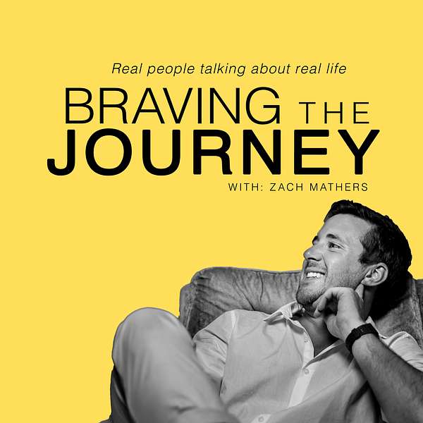 Braving the Journey.  Podcast Artwork Image