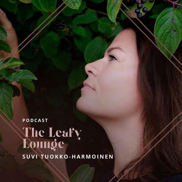 The Leafy Lounge Podcast Artwork Image