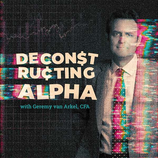 Deconstructing Alpha Podcast Artwork Image