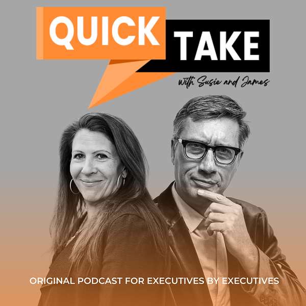 Quick Take | Tips to Help Executives and Leaders Grow Podcast Artwork Image