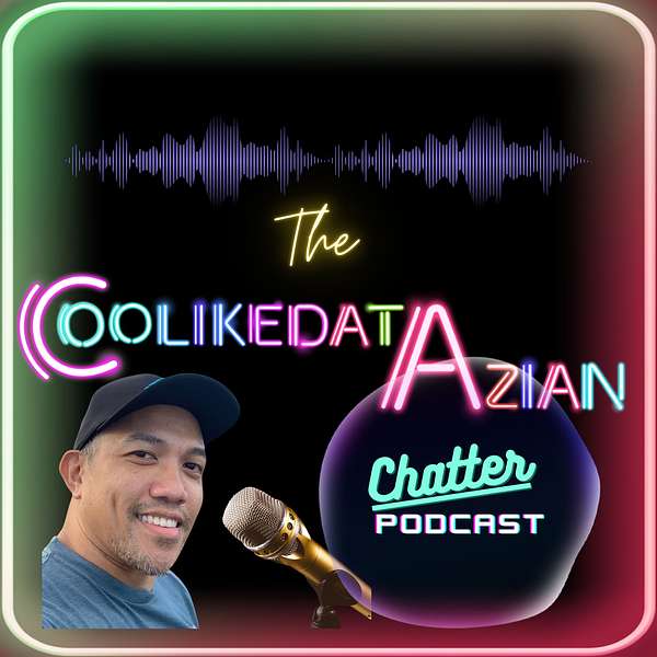The Coolikedatazian Chatter Podcast Podcast Artwork Image