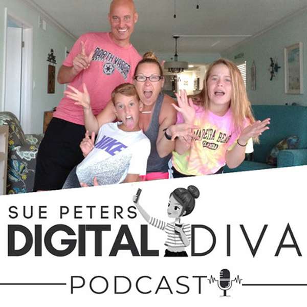 The Digital Diva Podcast With Sue Peters Podcast Artwork Image