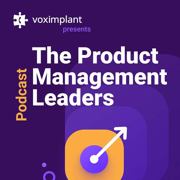 The Product Management Leaders Podcast Podcast Artwork Image