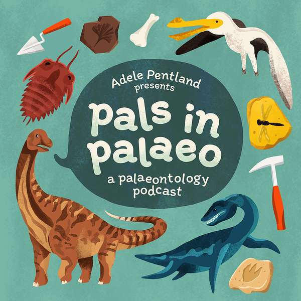 Pals in Palaeo Podcast Artwork Image