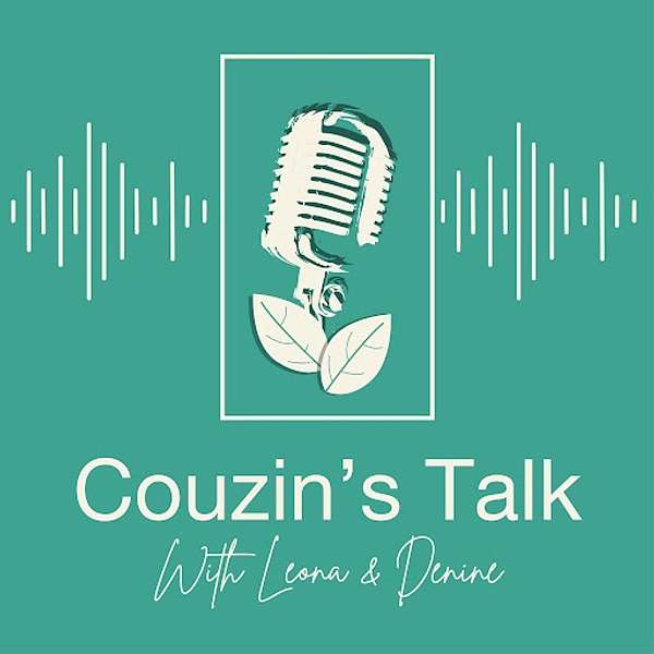 Couzin’s Talk  Podcast Artwork Image