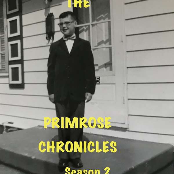 THE PRIMROSE CHRONICLES Podcast Artwork Image
