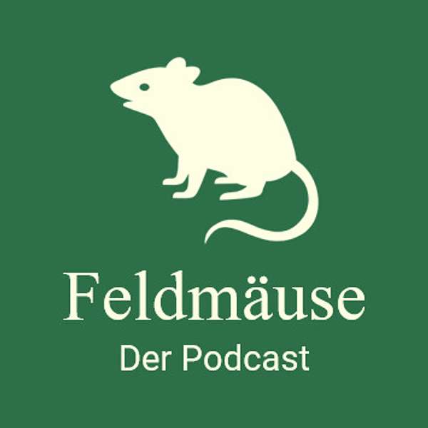 FELDMÄUSE Podcast Artwork Image
