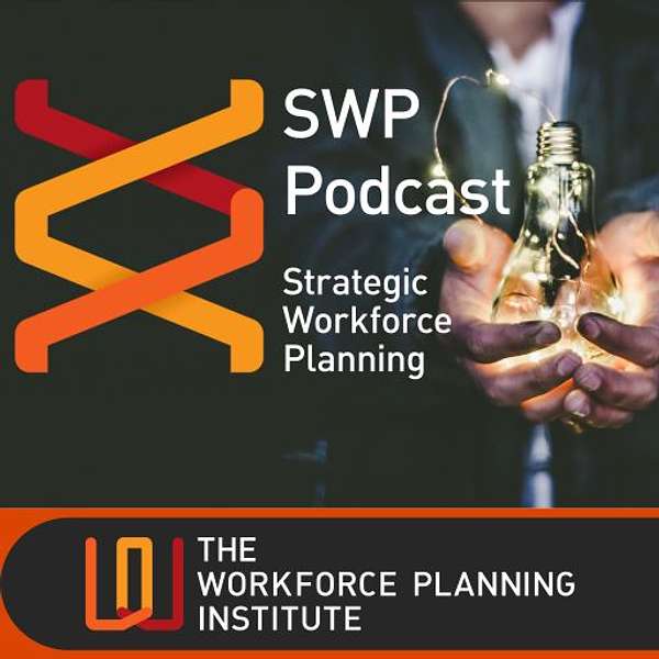 SWP - The Strategic Workforce Planning Podcast Podcast Artwork Image