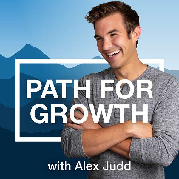 Path For Growth with Alex Judd Podcast Artwork Image