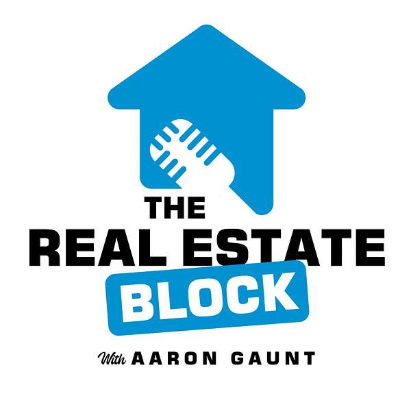The Real Estate Block Podcast Artwork Image