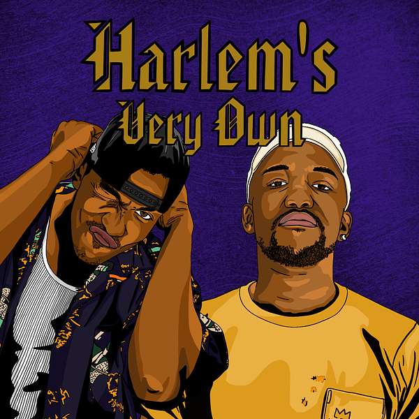 Harlem's Very Own Podcast Podcast Artwork Image