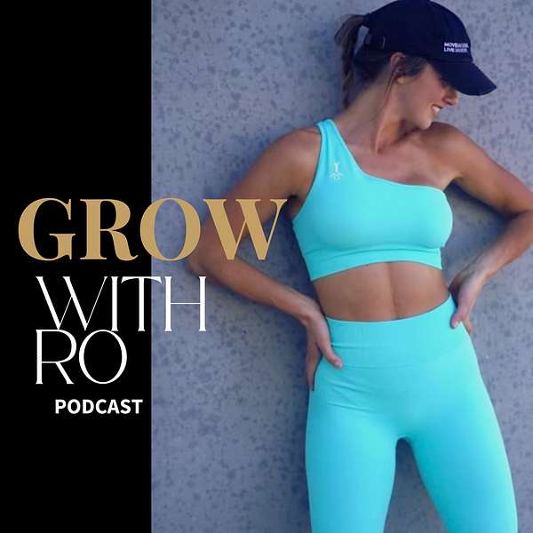 Grow With Ro Podcast Artwork Image