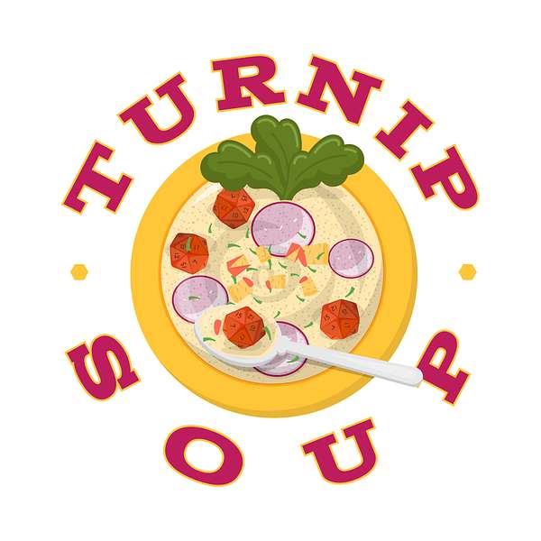 Turnip Soup Podcast Artwork Image