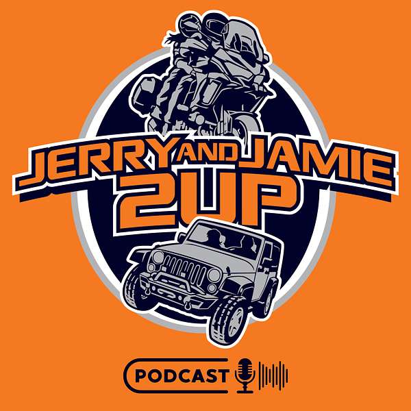 Jerry & Jamie 2UP Podcast Podcast Artwork Image