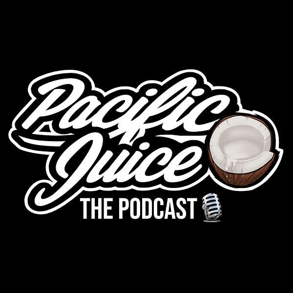 The Pacific Juice Podcast Podcast Artwork Image