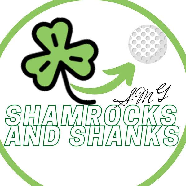 Shamrocks and Shanks Podcast Artwork Image