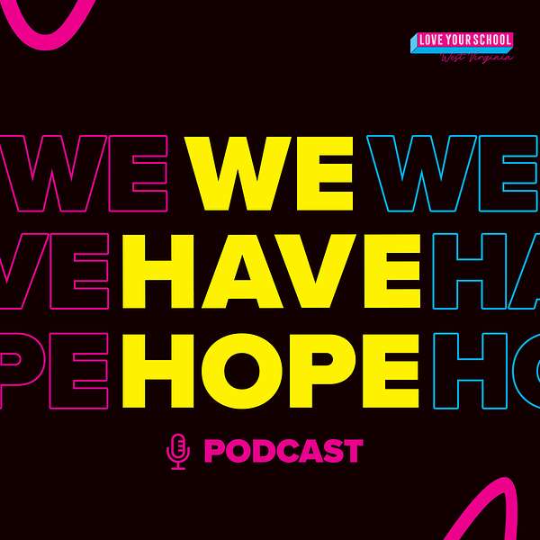 We Have Hope Podcast Artwork Image