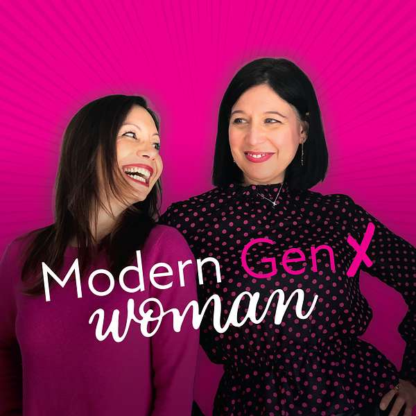 Modern Gen X Woman Podcast Artwork Image
