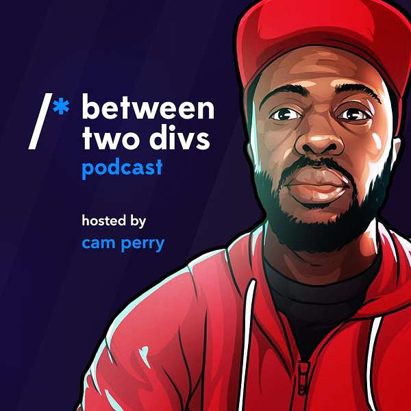 Between Two Divs Podcast Artwork Image