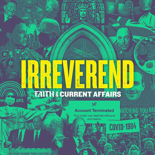Irreverend: Faith and Current Affairs Podcast Artwork Image