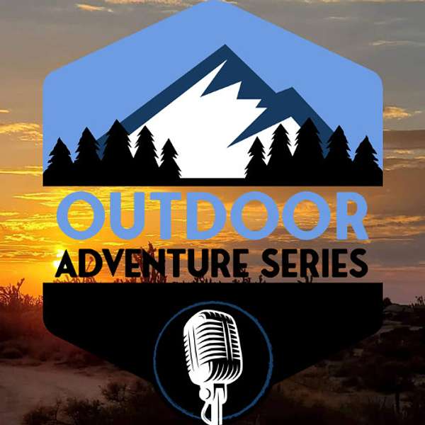 Outdoor Adventure Series Podcast Artwork Image