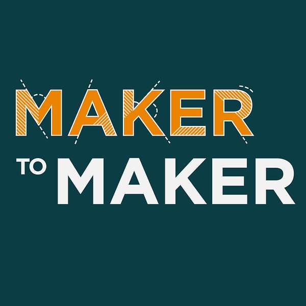 Maker to Maker Podcast Artwork Image