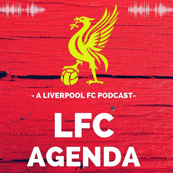 LFC Agenda Podcast Artwork Image