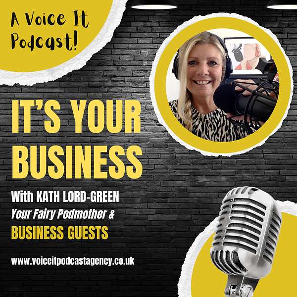 "It's Your Business" Podcast Artwork Image