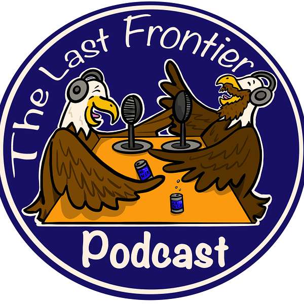The Last Frontier Podcast Podcast Artwork Image