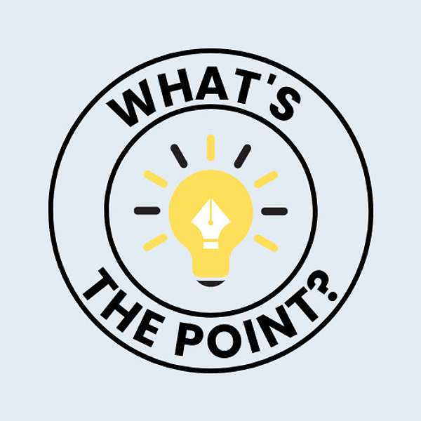 What's the Point? Podcast Artwork Image