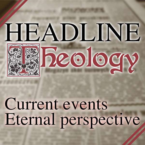 Headline Theology Podcast Artwork Image