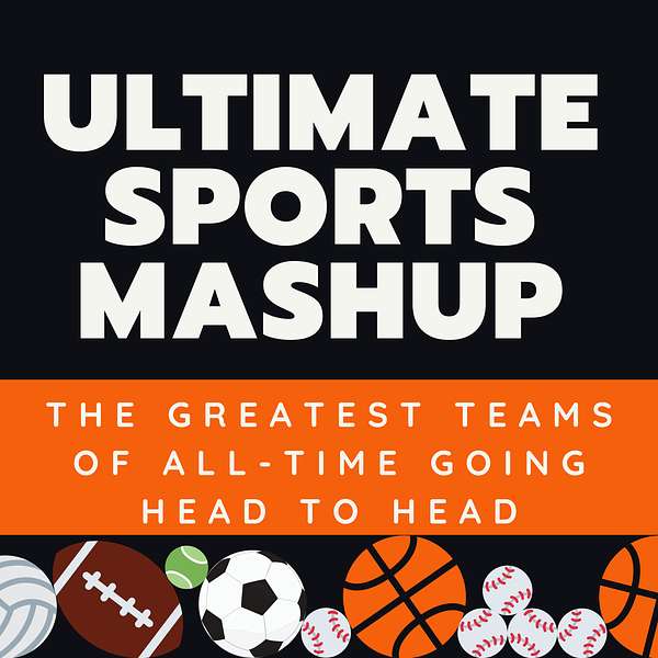 Ultimate Sports Mashup Podcast Artwork Image
