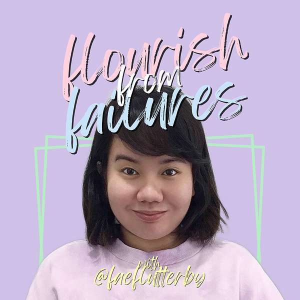 Flourish From Failures Podcast Artwork Image