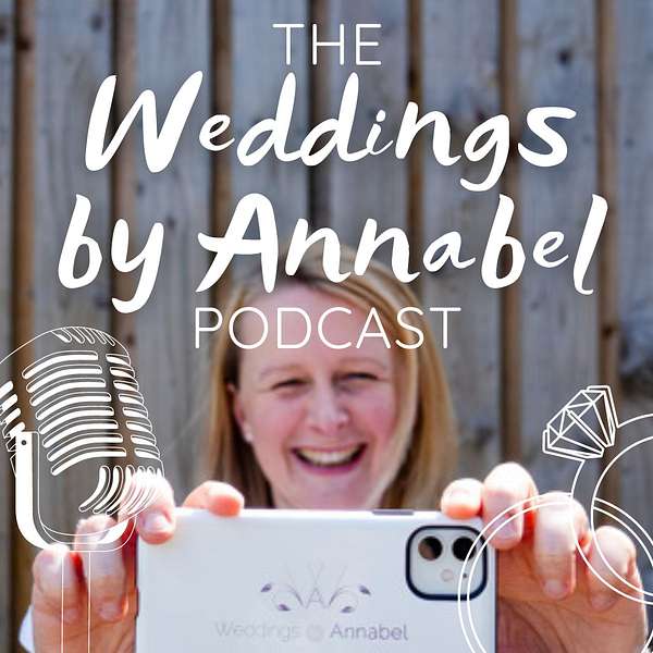 The Weddings by Annabel Podcast Podcast Artwork Image