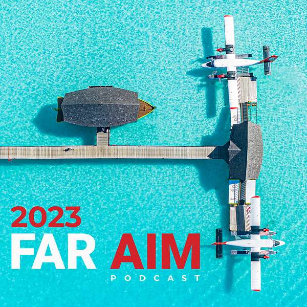 FAR AIM | Aviation Reg's | Aeronautical Info | FARAIM Podcast Artwork Image
