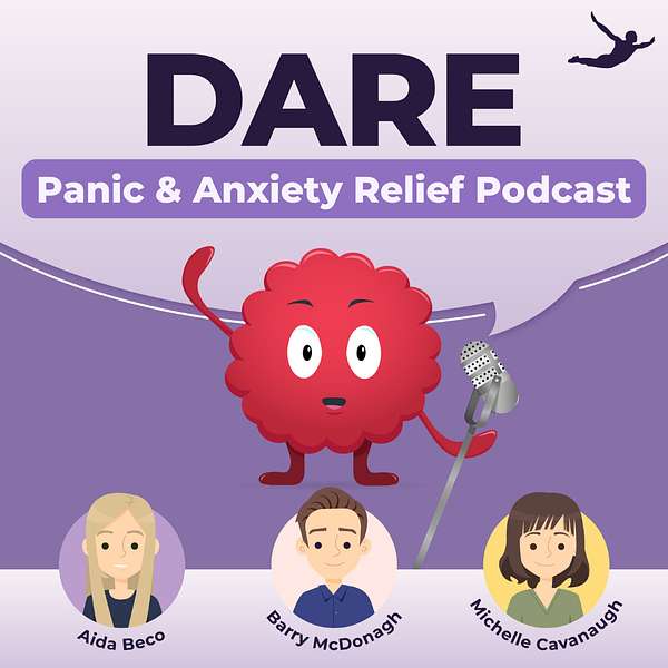 DARE: Panic & Anxiety Relief Podcast Podcast Artwork Image