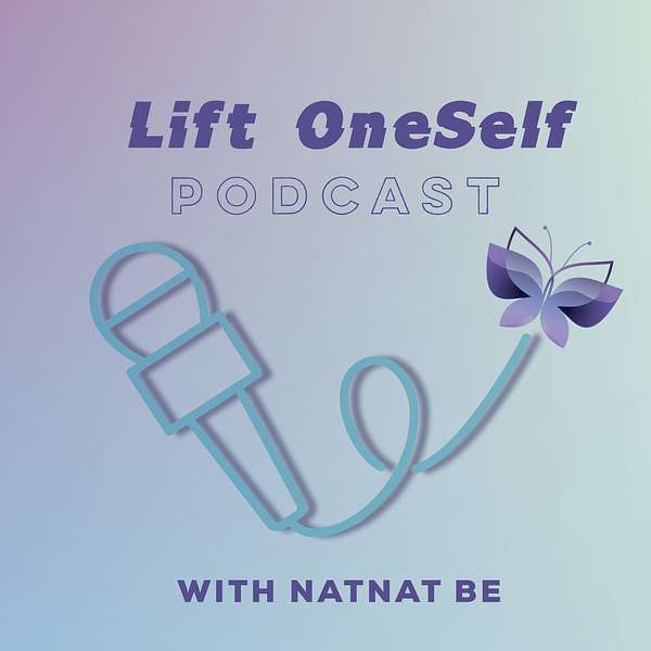 Lift OneSelf - Let’s take a breath together  Podcast Artwork Image